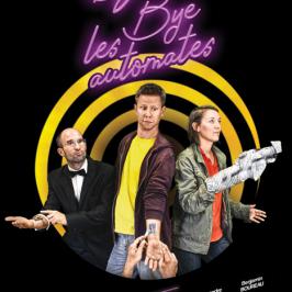 Affiche série “Bye bye les automates“